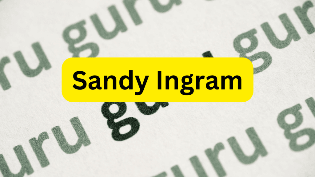 Sandy Ingram Dinar Guru