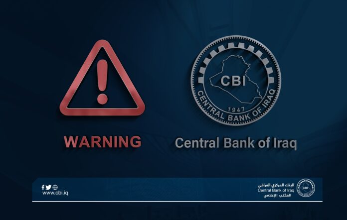 The Central Bank warns Iraqis against opening accounts at the request of external parties