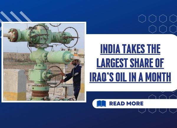 India takes the largest share of Iraq's oil in a month