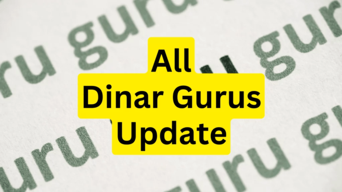 All-Dinar-Gurus-Update