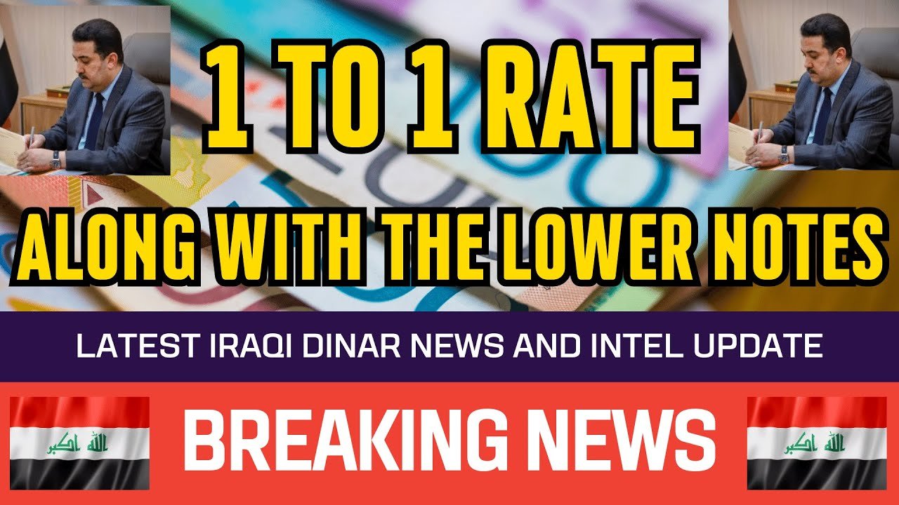 Iraqi Dinar – 1 to 1 Rate along with the Lower Notes – Guru Updates News Exchange Rate Today