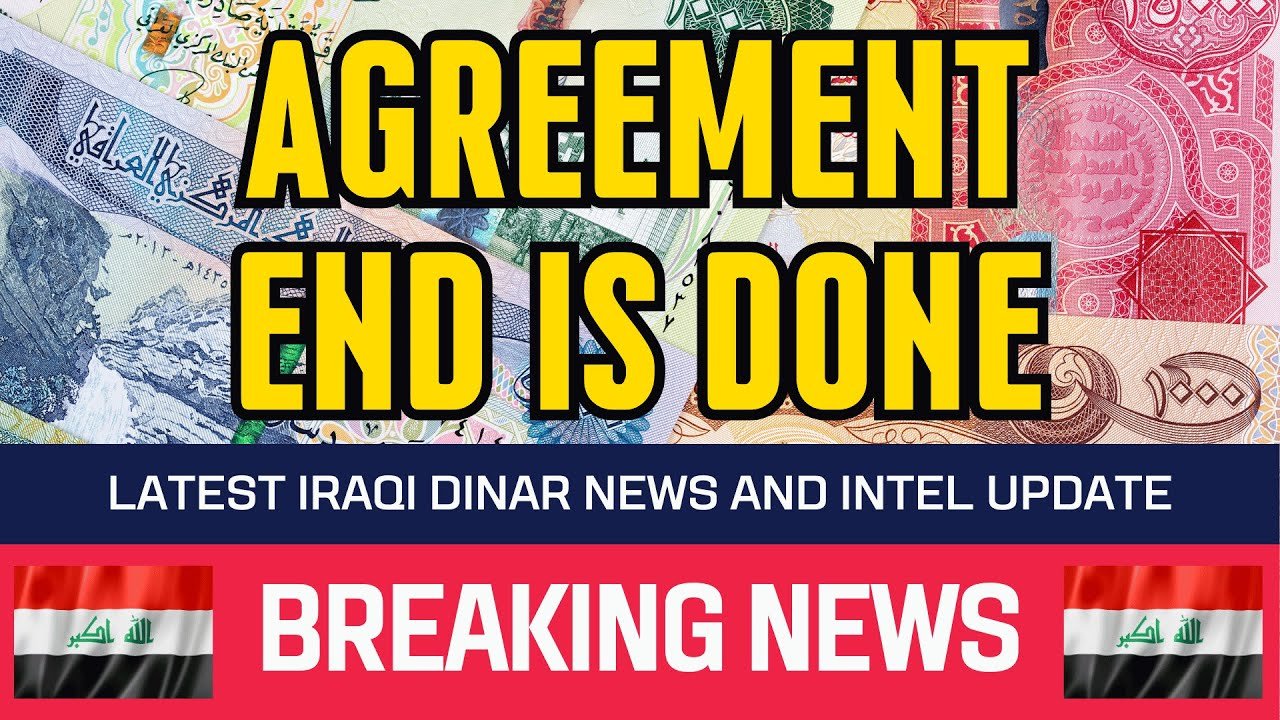 Iraqi Dinar – Legit Move: Agreement End is Done – Guru News Exchange Rate Today