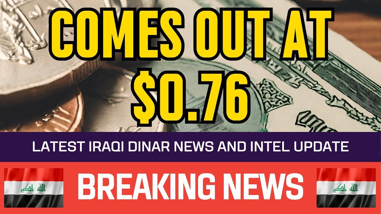Iraqi Dinar – Comes Out at $0.76 – Guru News Currency Value Exchange Rate Today