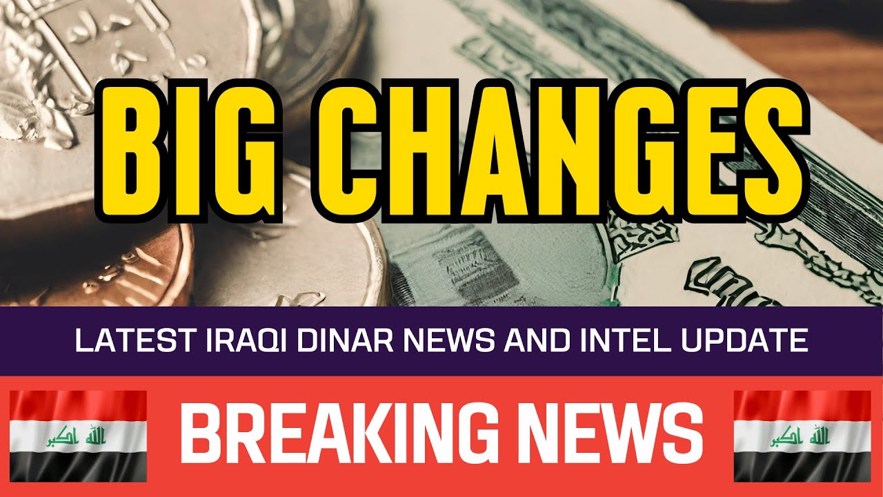 Iraqi Dinar Big Changes Guru Updates News Currency Value...