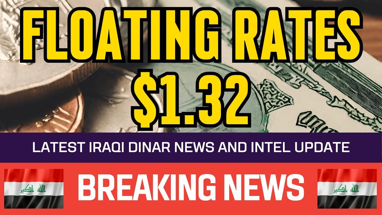 Iraqi Dinar – Floating Rates $1.32 – Guru Updates News Currency Value Exchange Rate Today