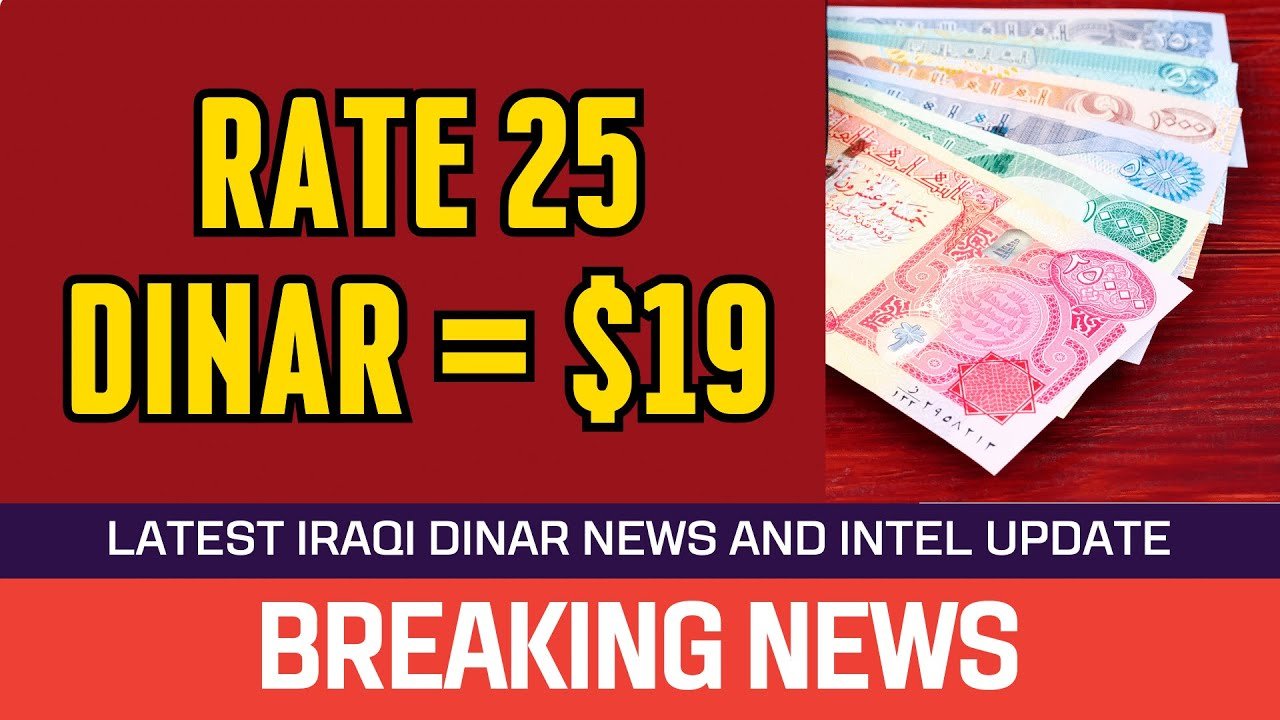 Iraqi Dinar – Rate 25 dinar = $19 – News Guru Intel Update Value IQD Exchange Rate to USD