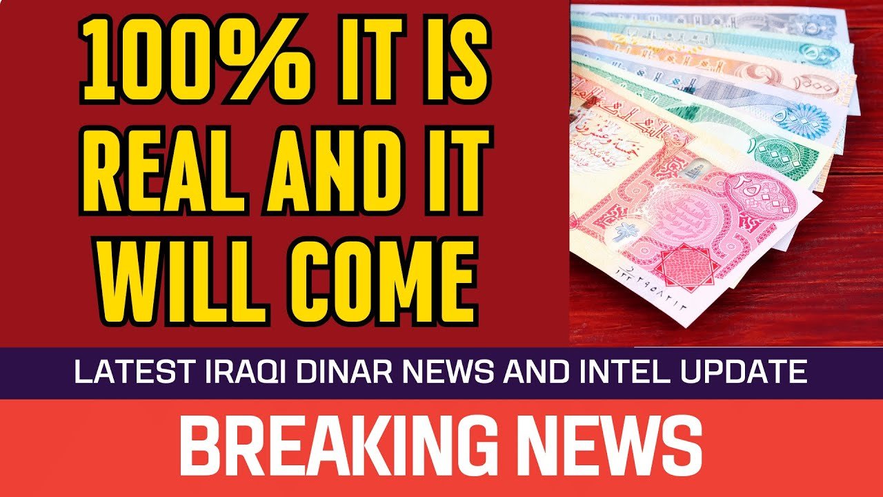 Iraqi Dinar – 100% It is real and it will come – Guru And Latest RV News Exchange Rate Today