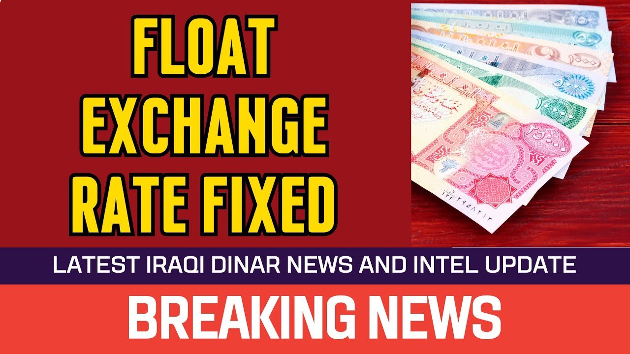 Iraqi Dinar – Float Exchange Rate Fixed – News Guru Intel Update Value IQD Exchange Rate to USD