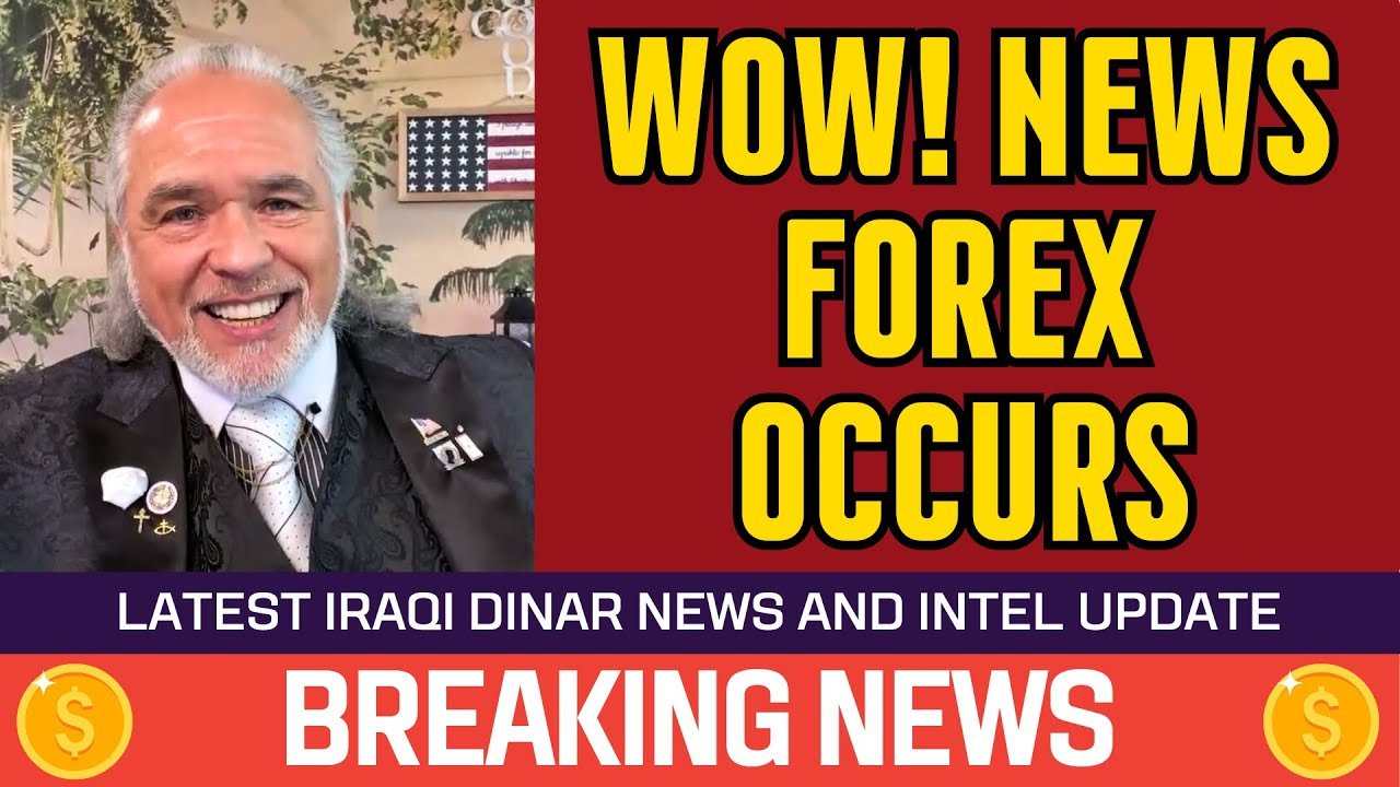 Iraqi Dinar – WOW! News FOREX Occurs – Today News Guru Intel Update Value Exchange Rate IQD USD