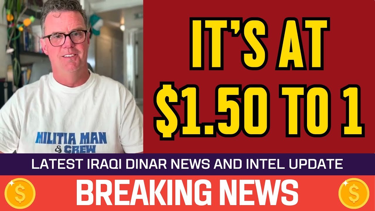 Iraqi Dinar – It’s at $1.50 to 1 – Today News Guru Intel Value Update Exchange Rate IQD to USD