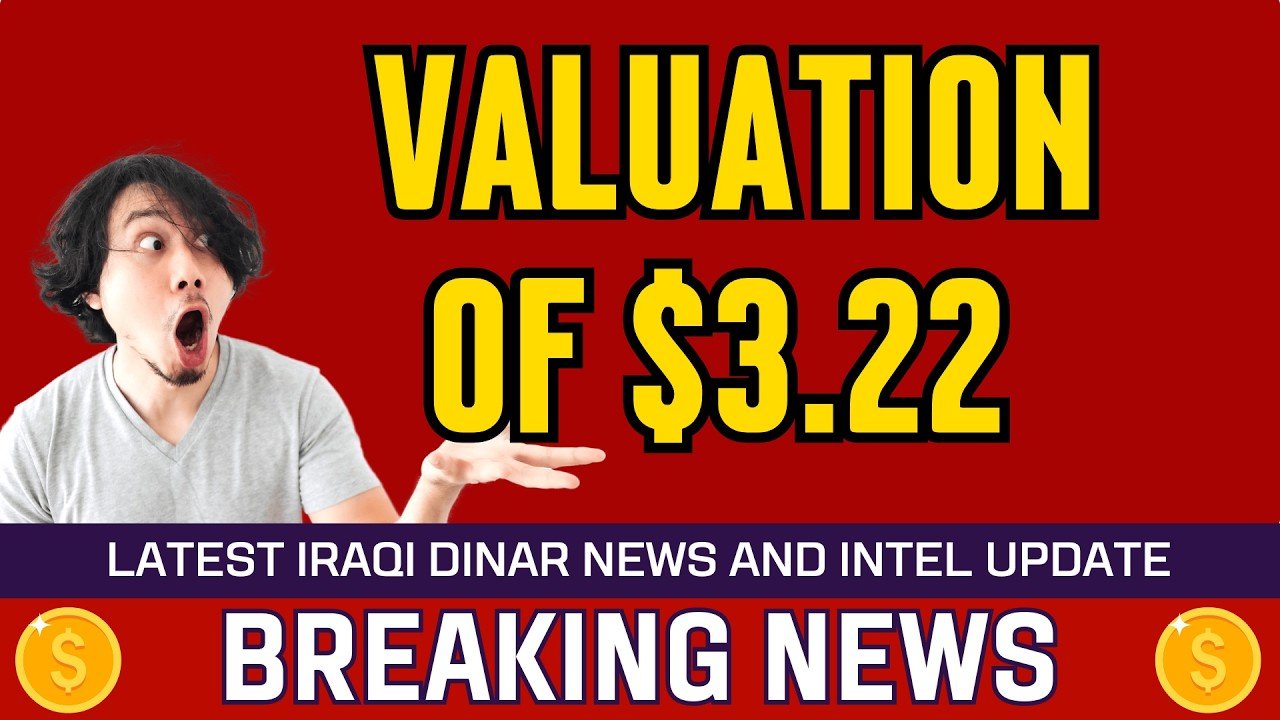 Iraqi Dinar – Valuation of $3.22 – Today IQD Value to Dollar RV News Guru Updates Exchange Rate