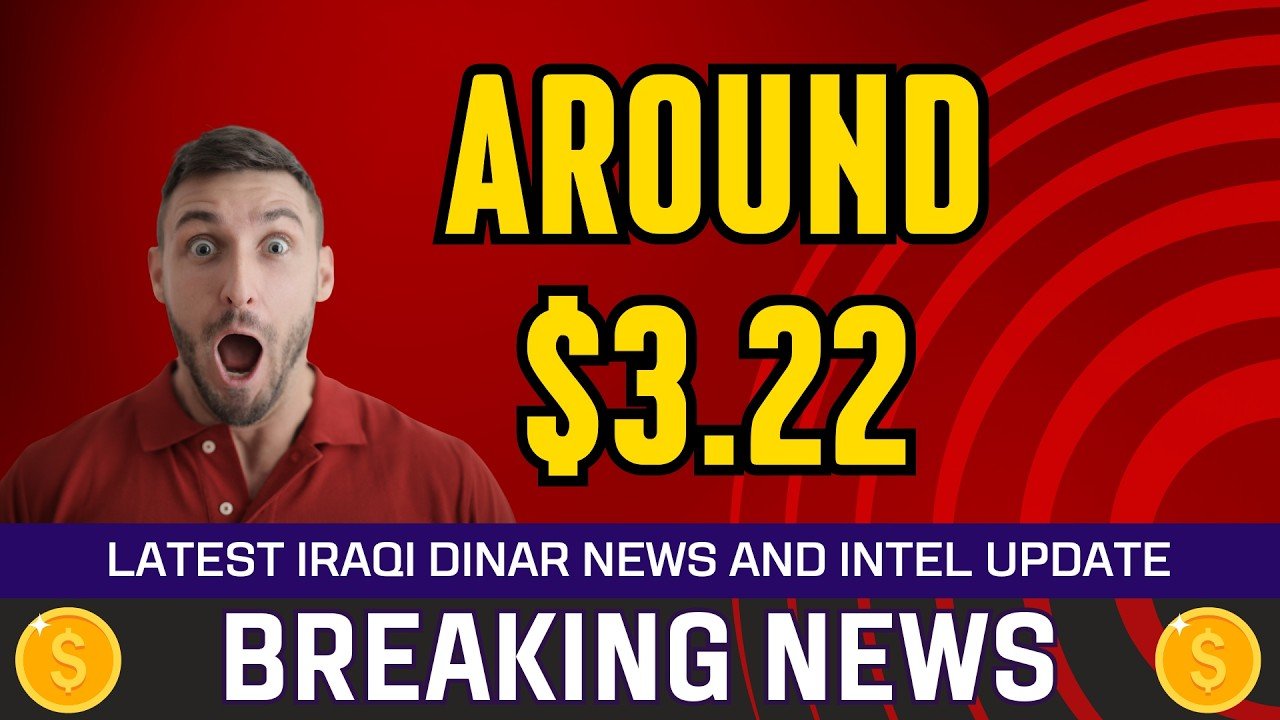 Iraqi Dinar – Around $3.22 – Today IQD Value to Dollar RV News Guru Updates Exchange Rate