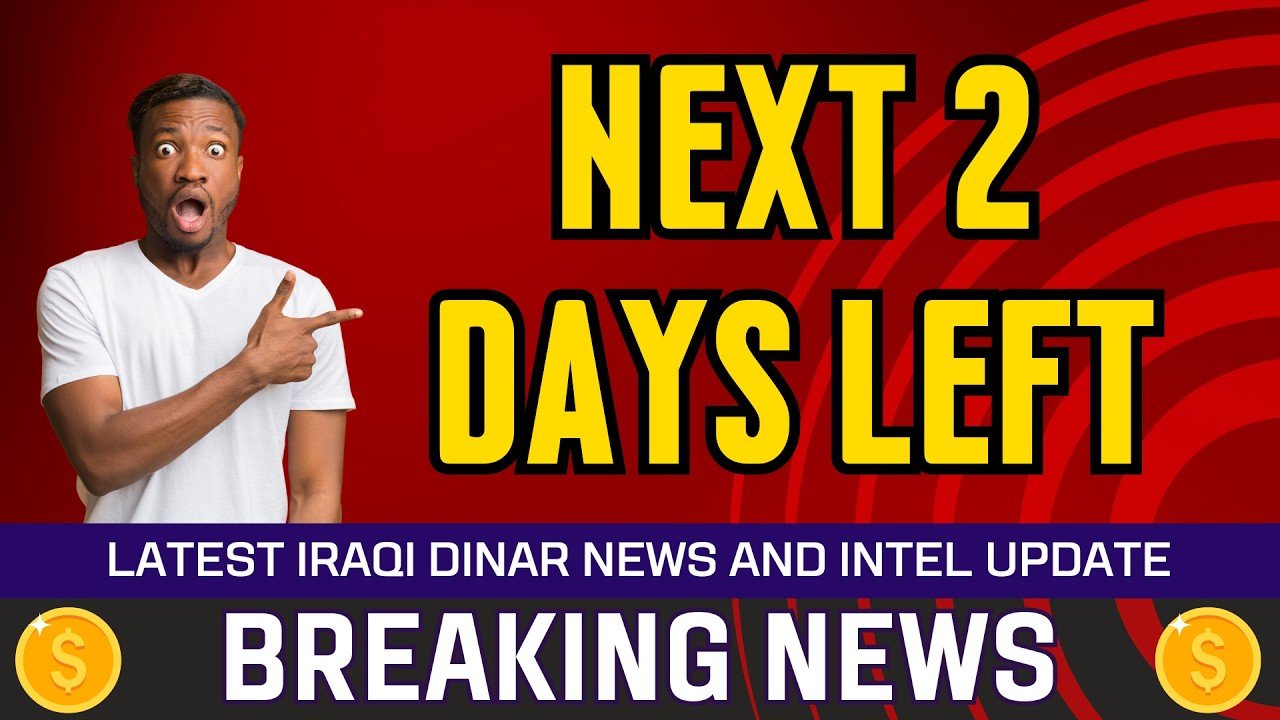 Iraqi Dinar – Next 2 days Left – Today IQD Value to Dollar RV News Guru Updates Exchange Rate
