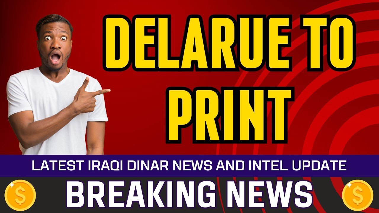 Iraqi Dinar – DeLaRue to Print – Today IQD Value to Dollar RV News Guru Updates Exchange Rate