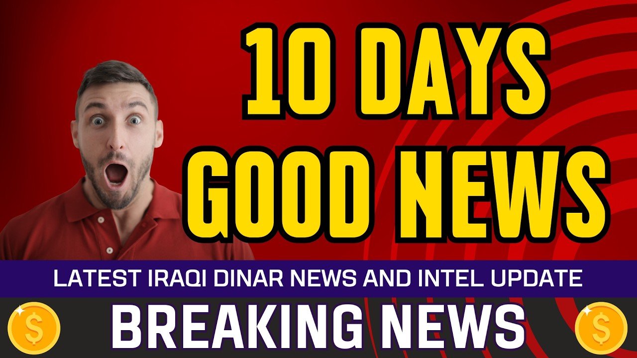 Iraqi Dinar – 10 Days Good News – Today IQD Value to Dollar RV News Guru Updates Exchange Rate