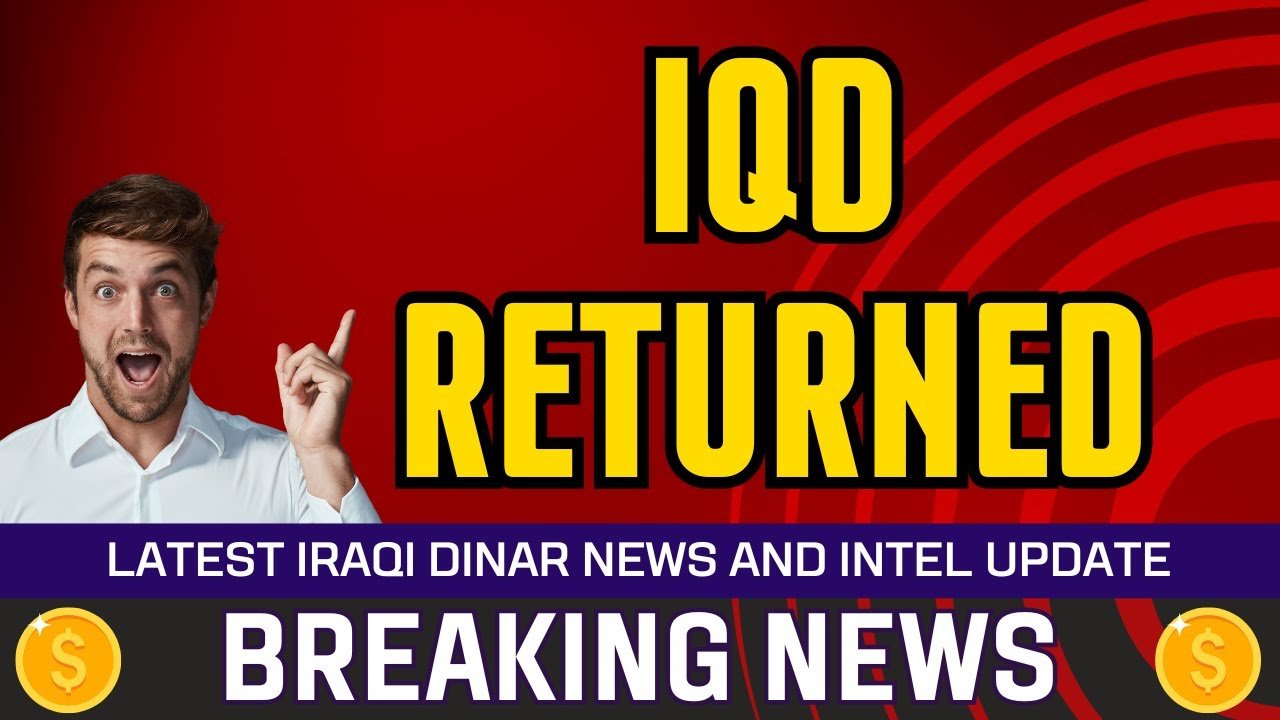 Iraqi Dinar – IQD Returned – Today IQD Value to Dollar RV News Guru Updates Exchange Rate