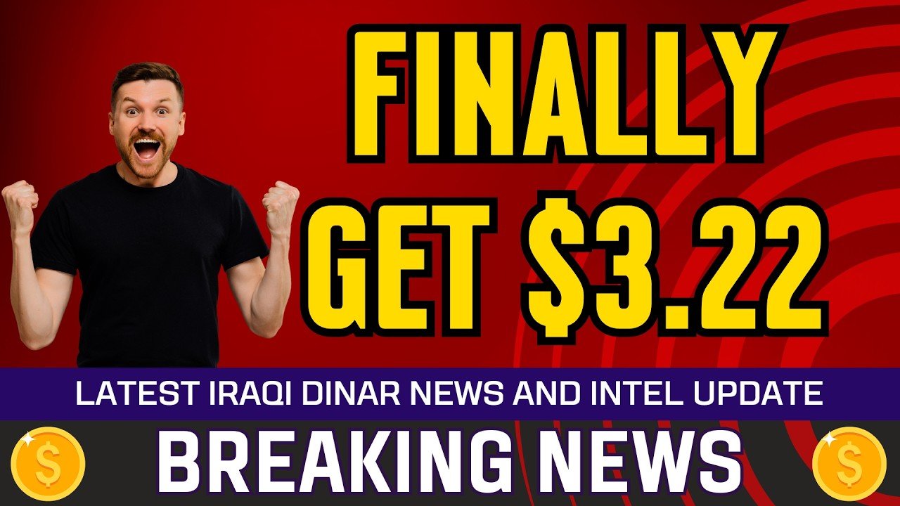 Iraqi Dinar – Finally Get $3.22 – Today IQD Value to Dollar RV News Guru Updates Exchange Rate