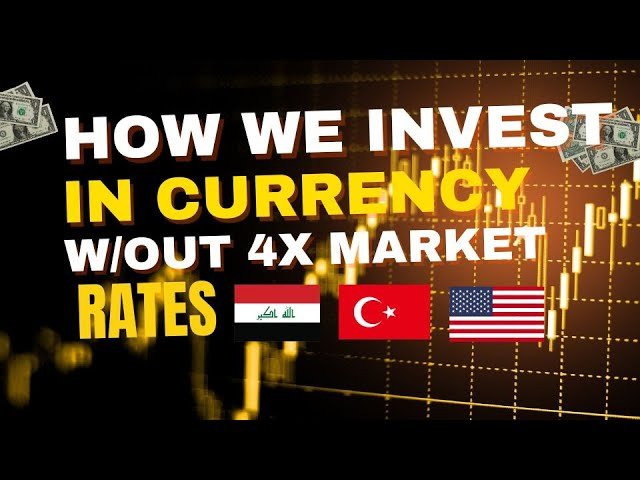 Edu Matrix – How We Invest in Currency w/Out the Forex Market – Rates IQD/TRY/USD