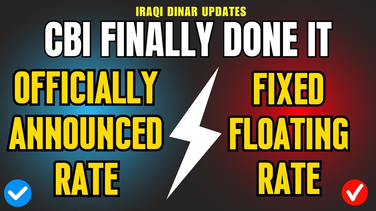 Iraqi Dinar – CBI officially Announced RV Rate – Fixed Floating Rate Today Latest RV News