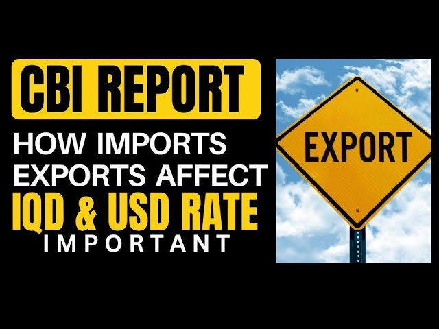 Edu Matrix – How Imports Exports Affect IQD & USD Rates