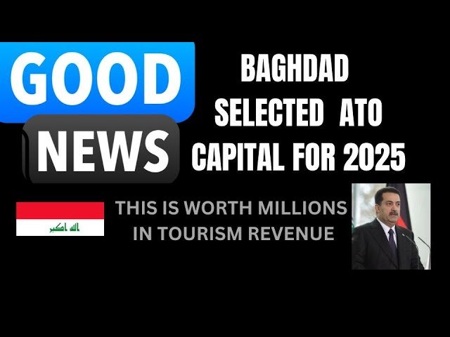 Edu Matrix – Good News: Baghdad Selected ATO Capital for 2025; USD/IQD 1310 to $1.00