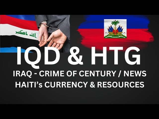 Edu Matrix – Edu Matrix Iraq Heist of the Century Haiti Path to Recovery – HTG Currency Investment