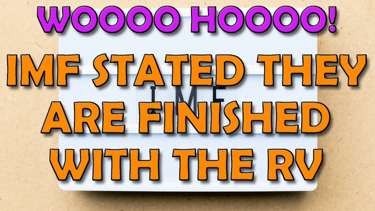 Iraqi Dinar – WOOOO HOOOO! IMF STATED THEY ARE FINISHED WITH THE RV – Latest IQD RV News Today!