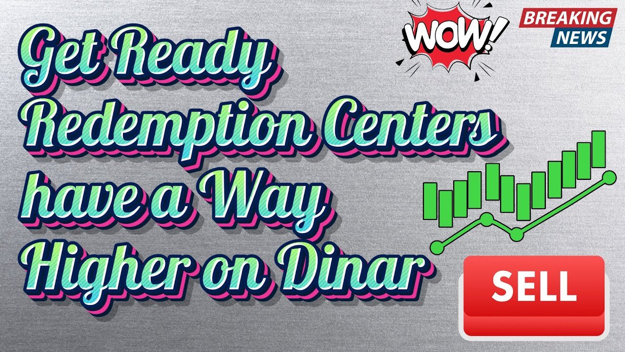 Iraqi Dinar – Get Ready Redemption Centers have a Way Higher on Dinar – Today IQD News & Update