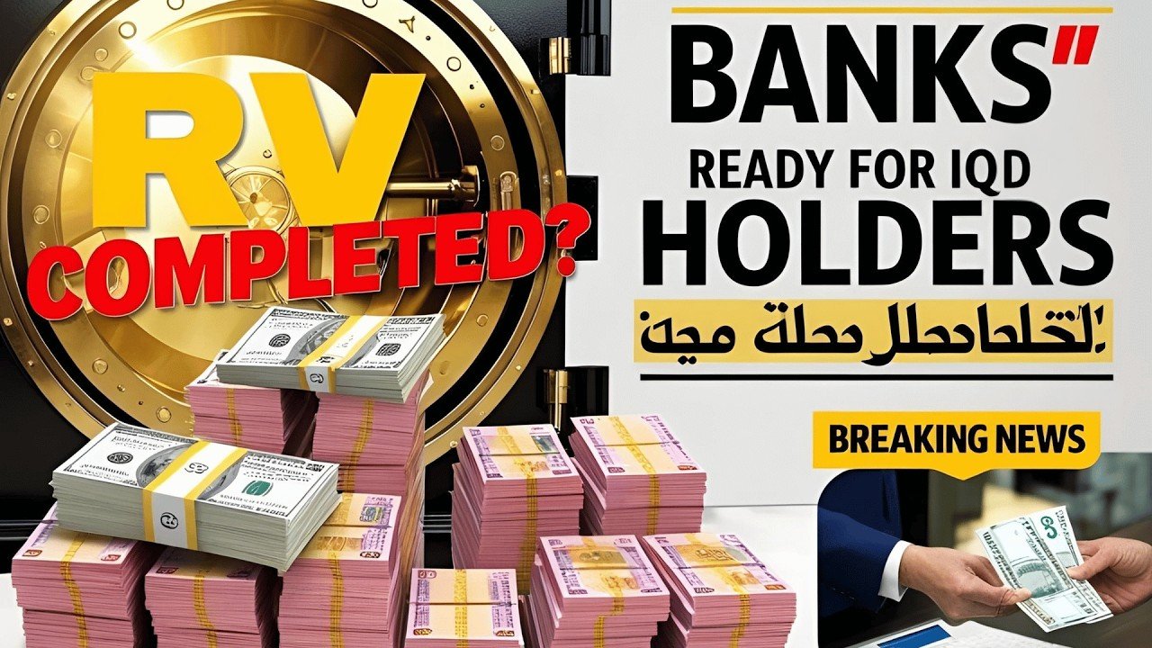 Iraqi Dinar – RV Completed Lower Denoms are out in Iraq, Banks are Waiting for us – IQD RV News Today!