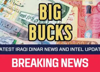 Iraqi Dinar – Big Bucks – News Guru Intel Update IQD Rate Value to USD