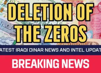 Iraqi Dinar – Deletion of the Zeros – News Guru Intel Update IQD Rate Value to USD