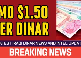 Iraqi Dinar – IMO $1.50 Per Dinar – News Guru Intel Update Value IQD Exchange Rate to USD