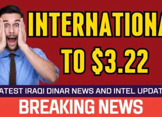 Iraqi Dinar – Internationally to $3.22 – Today IQD Value to Dollar RV News Guru Exchange Rate