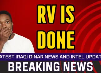 Iraqi Dinar – RV is Done – Today IQD Value to Dollar RV News Guru Updates Exchange Rate
