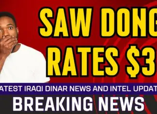 Iraqi Dinar Data – Saw Dong Rates $3 – Today IQD Value RV News Guru Updates Exchange Rate