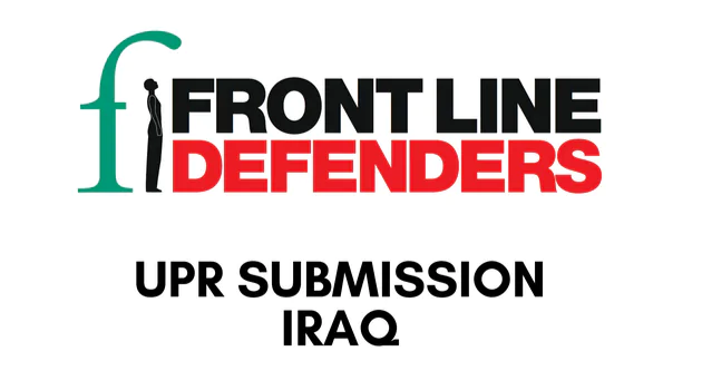 "Increasingly Hostile Environment" for Iraqi HRDs and Journalists