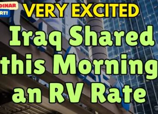 Iraqi Dinar – Very Excited Iraq Shared this Morning an RV Rate – Today Exchange Rate Latest RV News
