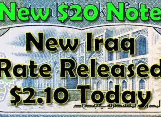 Iraqi Dinar – New Iraq Rate Released $2.10 Today New $20 Note – Latest IQD RV News Today!