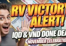 RV VICTORY ALERT! Tier 4B Sources Confirm Iraqi Dinar & VND “DONE DEAL” – November Celebration!
