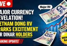 Major Currency Revelation! Vietnam Dong RV Sparks Excitement for Dinar Holders – Iraqi dinar News